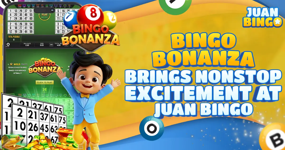 Bingo Bonanza Brings Nonstop Excitement at Juan Bingo