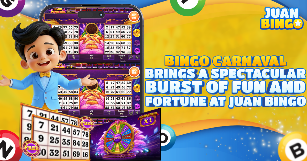 Bingo Carnaval Brings a Spectacular Burst of Fun and Fortune at Juan Bingo