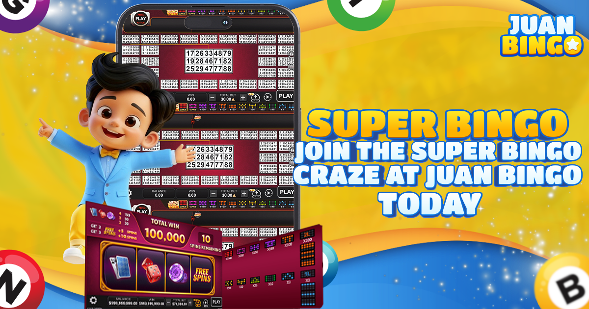 Join the Super Bingo Craze at Juan Bingo Today