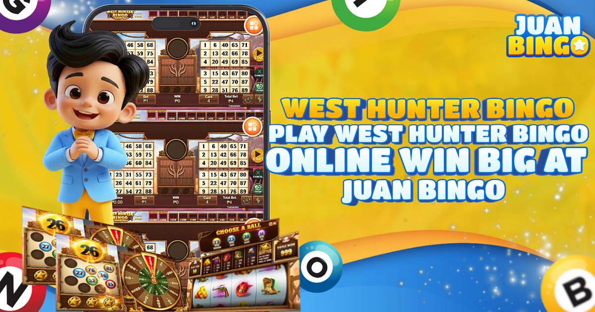 Play West Hunter Bingo Online | Win Big at Juan Bingo