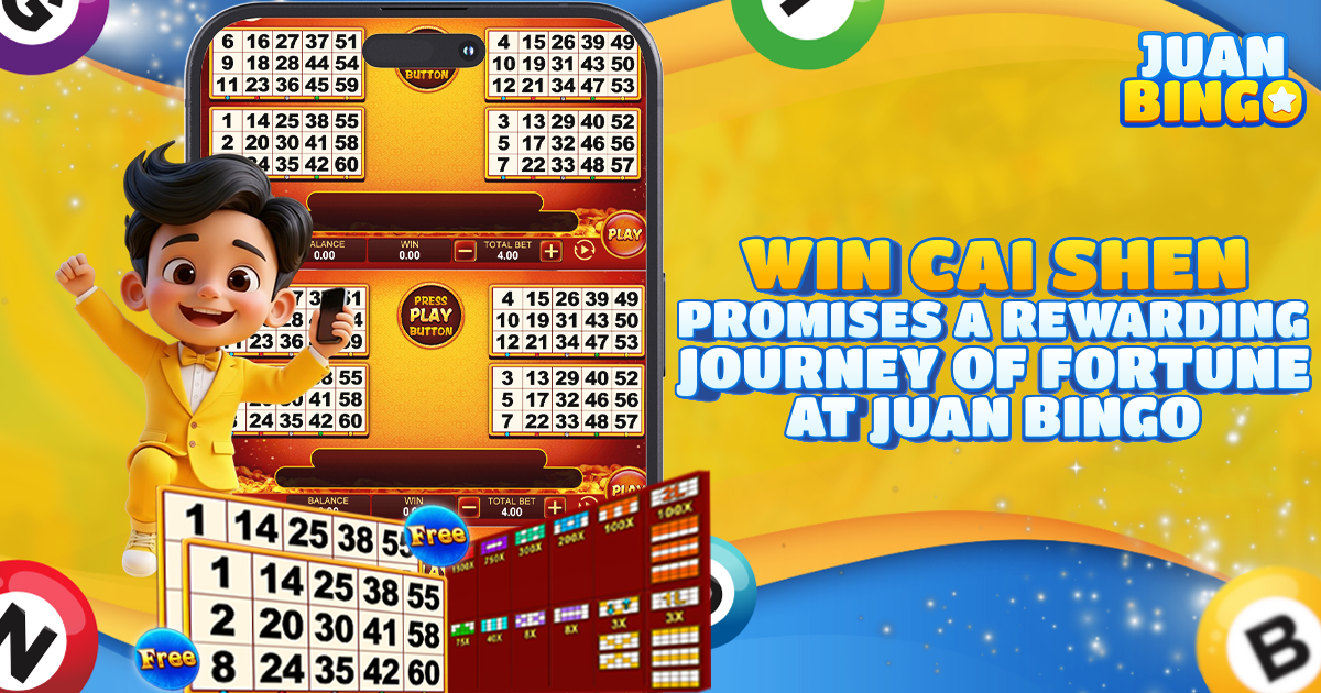 Win Cai Shen Promises a Rewarding Journey of Fortune at Juan Bingo